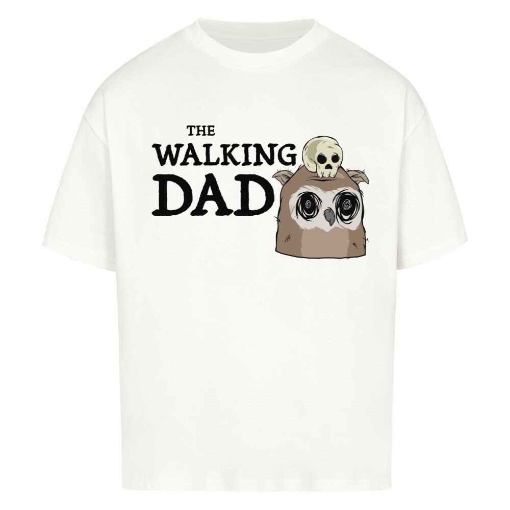 Vatertag Oversized Shirt - The Walking DAD - KlamottenLaune humor motive online kaufen bestellen lustig
