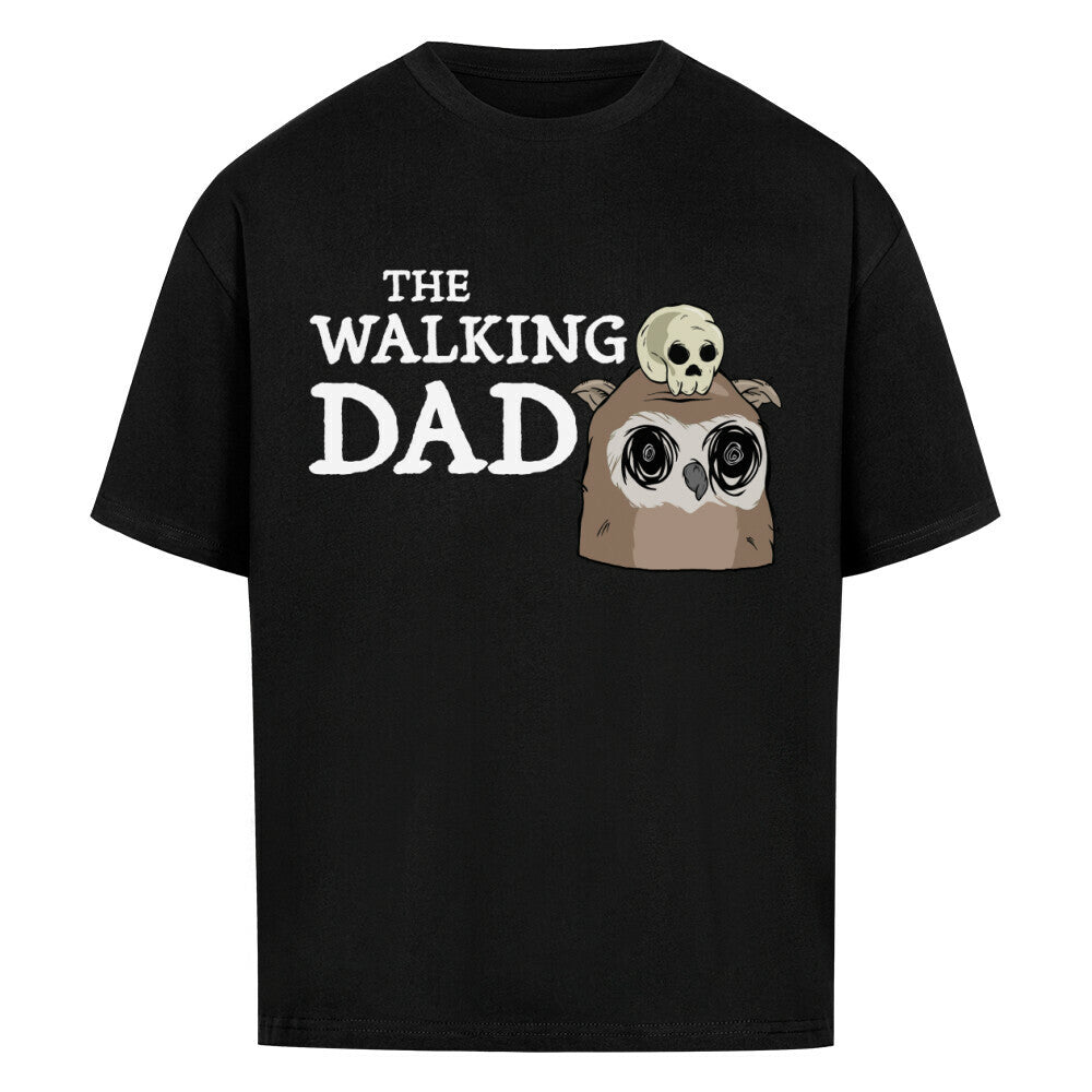 Vatertag Oversized Shirt - The Walking DAD - KlamottenLaune humor motive online kaufen bestellen lustig