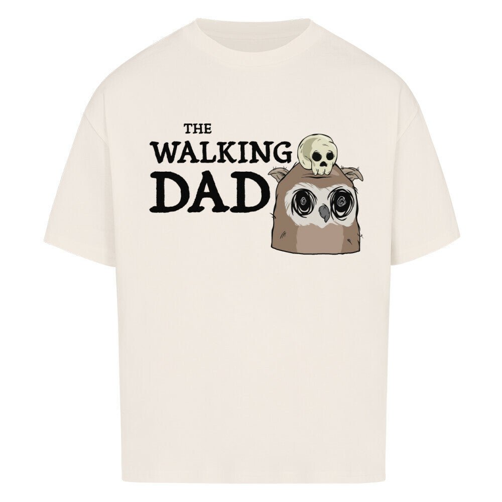 Vatertag Oversized Shirt - The Walking DAD - KlamottenLaune humor motive online kaufen bestellen lustig