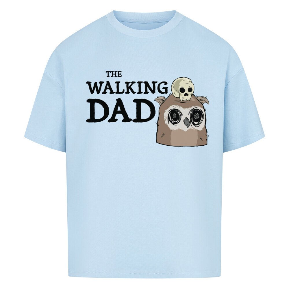 Vatertag Oversized Shirt - The Walking DAD - KlamottenLaune humor motive online kaufen bestellen lustig
