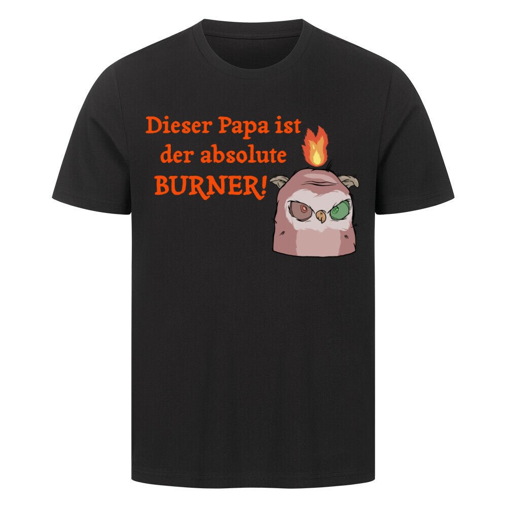 Vatertag T-Shirt - Papa Burner - KlamottenLaune humor motive online kaufen bestellen lustig