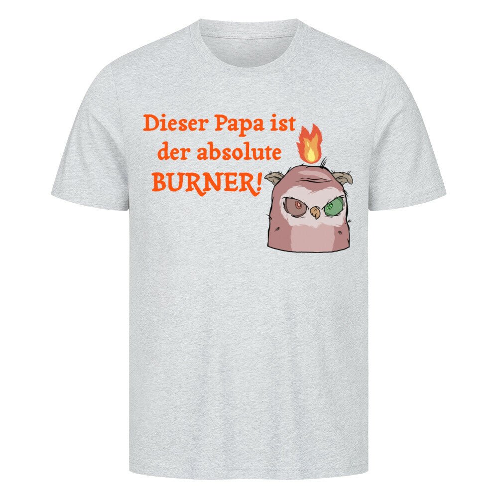 Vatertag T-Shirt - Papa Burner - KlamottenLaune humor motive online kaufen bestellen lustig